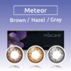 Miacare CONFiDENCE Meteor Daily Cosmetic Contact Lens